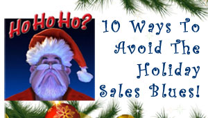 10 Ways To Avoid The Holiday Ad Sales Blues