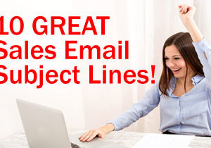 10 Sales Email Subject Lines To Get An Open, Read and Reply