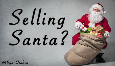 Selling Santa? A Fun Sales Tale.