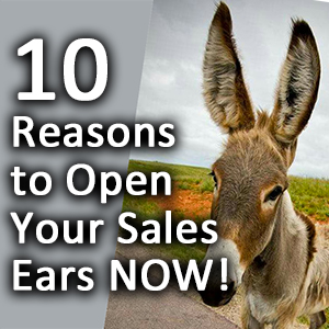 10 Reasons to Open Your Ad Sales Ears and Listen