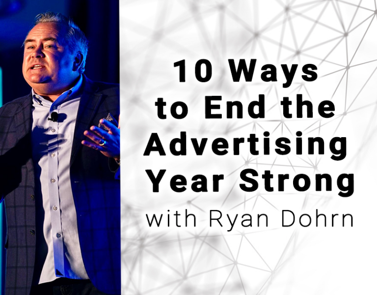 10 Ways to End the Advertising Year Strong